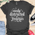 Easily distracted by frenchies - V4 - Magical Text T-Shirt